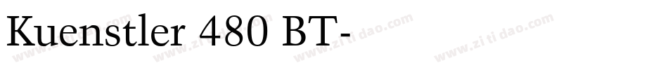Kuenstler 480 BT字体转换